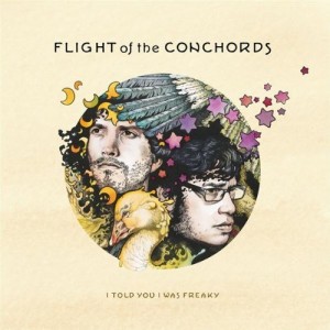 flight-of-the-conchords-i-told-you-i-was-freaky-300x300.jpg
